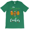 my first grade kids are smart cookies T-Shirt