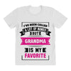 I've Been Called A Lot Of Names But Grandma Is My Favorite All Over Women's T-shirt