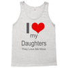 i love my daughters Tank Top