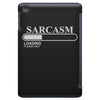 sarcasm loading please wait iPad Mini