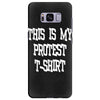 My First Protest T-Shirt Samsung Galaxy S8 Plus