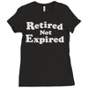 retired not expired Ladies Fitted T-Shirt