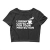for your protection Crop Top