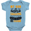My Son Is Super Awesome His Stepdad Baby Bodysuit