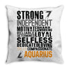 Strong Independent Motivated Aquarius Throw Pillow
