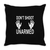 dont shoot Throw Pillow