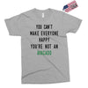 You Can't Make Everyone Happy You're Not an Avacado Exclusive T-shirt