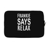 frankie says relax retro vintage Laptop sleeve