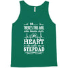 So... There's This Girl Who Kinda Stole My Heart Stepdad Tank Top