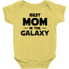 Best Mom in the Galaxy Baby Bodysuit