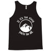 if it's too steep you're too old Tank Top