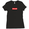 smash Ladies Fitted T-Shirt