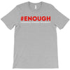 enough national school walkout T-Shirt