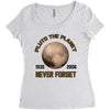 pluto the planet never forget Women's Triblend Scoop T-shirt