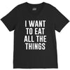 i want to eat all the things V-Neck Tee