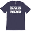 bald T-Shirt