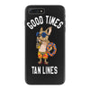 good times tan lines iPhone 7 Plus Case