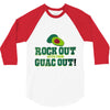 rock out with your guac out 3/4 Sleeve Shirt