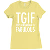 tgif grandma fabulous funny Ladies Fitted T-Shirt