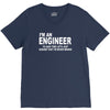 i'm an engineer i'm never wrong V-Neck Tee