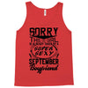 This Girl Is Taken By A Super Sexy September Boyfriend Tank Top