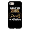 january  girl is a perfect combination of princess and warrior iPhone 8