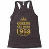 queens are born in 1958 Racerback Tank
