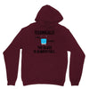 technically, the glass is always full Unisex Hoodie