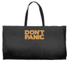don't panic Weekender Totes