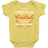 Behind Every Football Player Who Believes in Himself is a Football Dad Baby Bodysuit