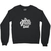the world's greatest non biological dad Crewneck Sweatshirt