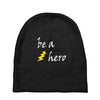 be a hero logo white Baby Beanies