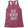 real women sweat Racerback Tank