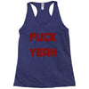 fuck yeah Racerback Tank