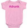#drunk hashtag neon pink Baby Bodysuit