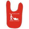 fat people are harder to kidnap funny Baby Bibs