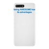 being awesome iPhone 7 Plus Case