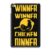 winner winner chicken dinner iPad Mini 4