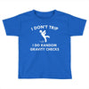 i don't trip Toddler T-shirt