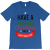 have a merry christmas and a happy new year T-Shirt