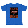 gus gus Toddler T-shirt