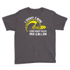 I Don't Care How Many Miles Per Gallon Youth Tee