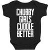 chubby girls cuddle better Baby Bodysuit