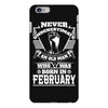 Never Underestimate Old Man Who Was Born February iPhone 6/6s Plus Case