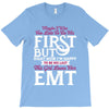 Maybe I Was Too Late To Be His First But Right Now I'm Happy To Be His T-Shirt