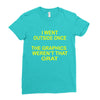 i went outside once Ladies Fitted T-Shirt