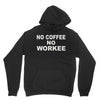 no cofeeee no workeeee Youth Hoodie
