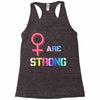 Women's March We are Strong Racerback Tank