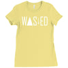wasted Ladies Fitted T-Shirt