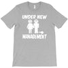 under new management stag night wedding mens T-Shirt